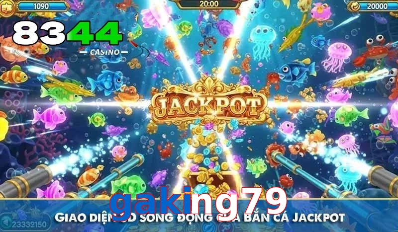 List game bắn cá siêu hay tại gaking79 nên trải nghiệm