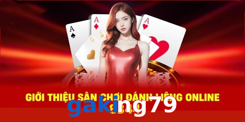 Lý do tham gia chơi tại sảnh casino gaking79