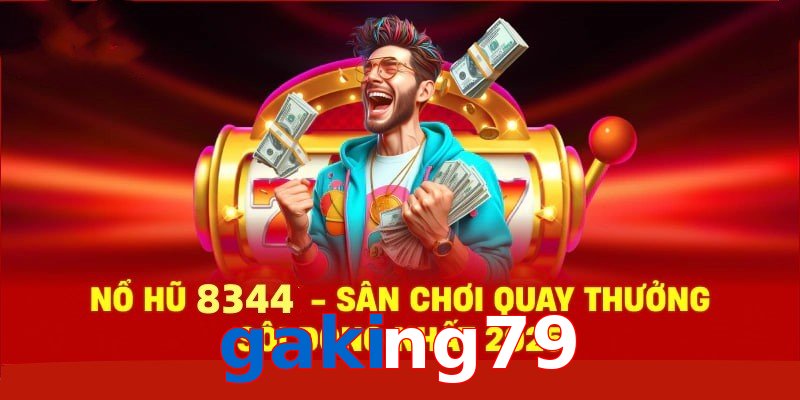 Quay Hũ Trực Tuyến – Trải Nghiệm Chơi Slot gaking79 Đẳng Cấp